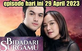 Bidadari Surgamu Sctv Hari Ini Full Episode 340 Full Episode